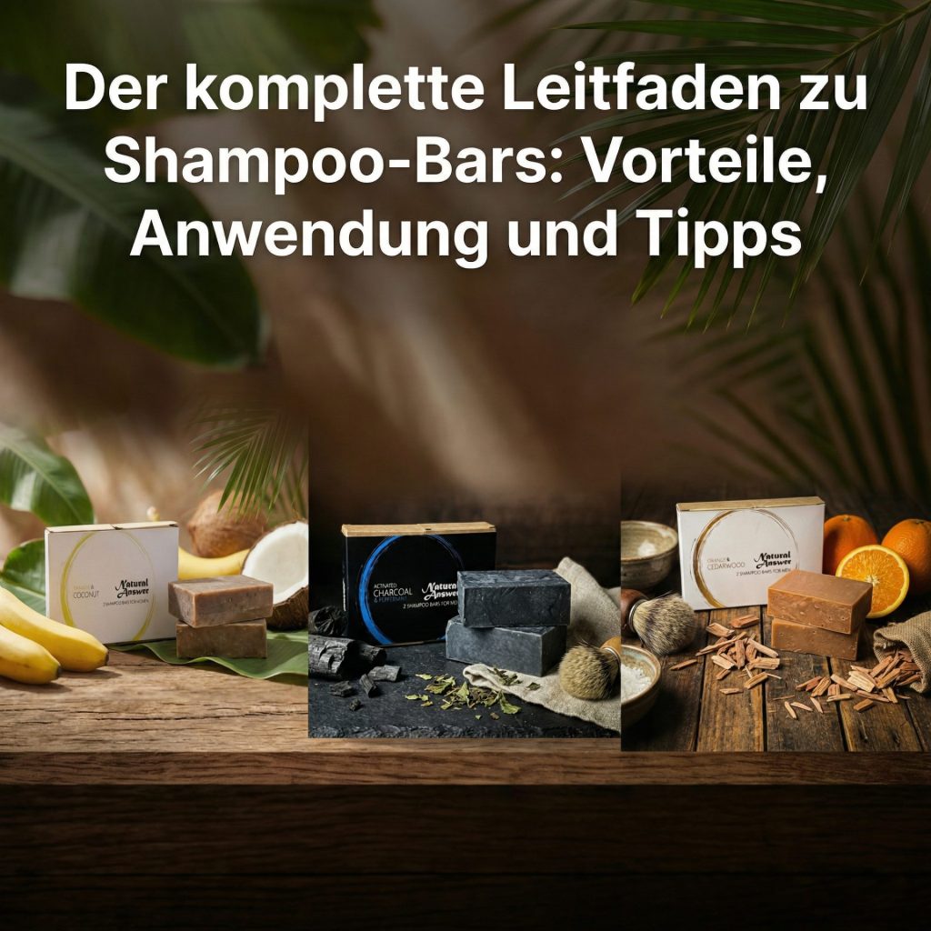 Der komplette Leitfaden zu Shampoo-Bars: Vorteile, Anwendung und Tipps
